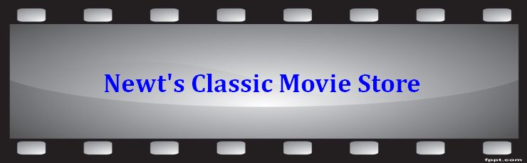 Newt's Classic Movie Store